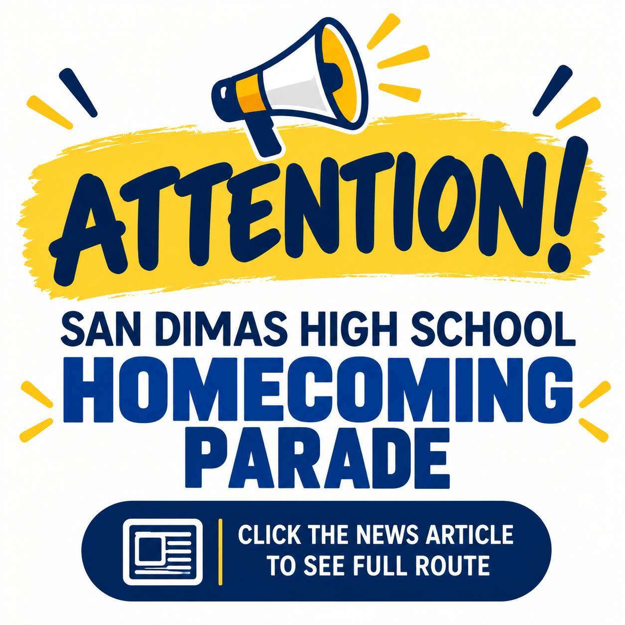 San Dimas Homecoming Parade Announcement (3) - Copy - Copy